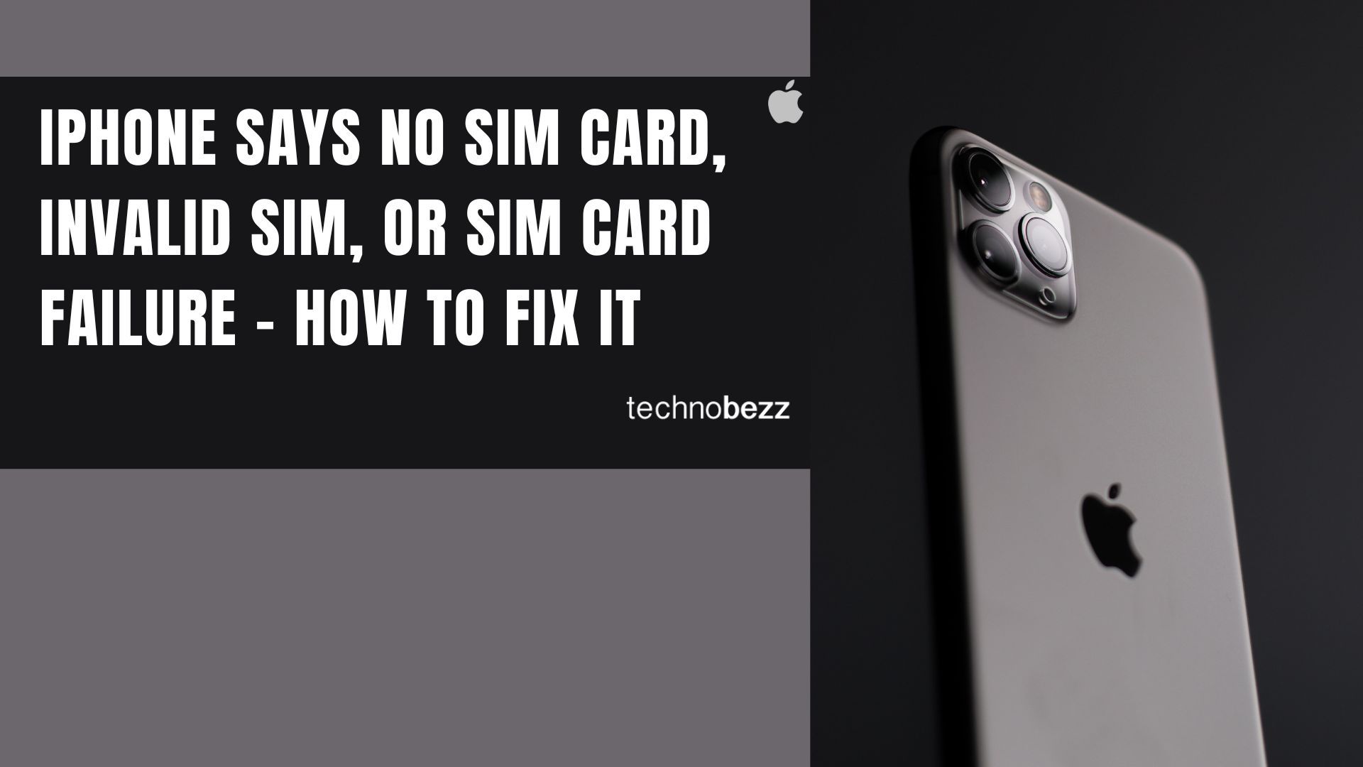 iPhone Says SIM Failure, No SIM or Invalid SIM – How To Fix It