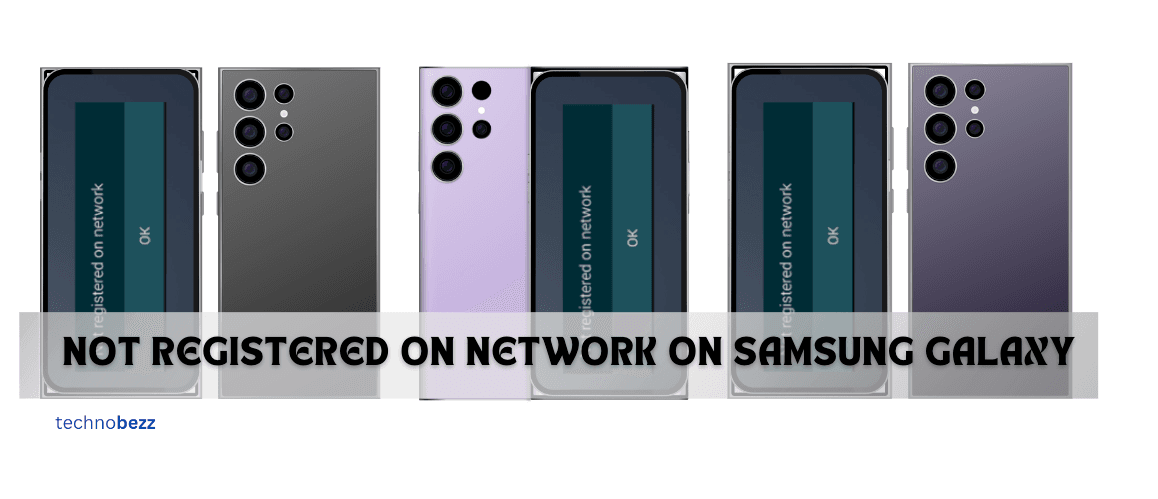 9 Ways To Fix Not Registered On Network on Samsung Galaxy